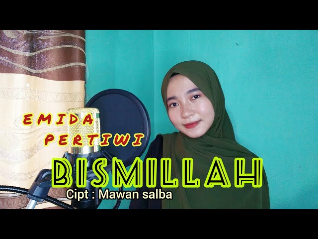 Lagu Lampung Hits 2021 BISMILLAH (Cover Emida Pertiwi) Cipt : Mawan Salba class=