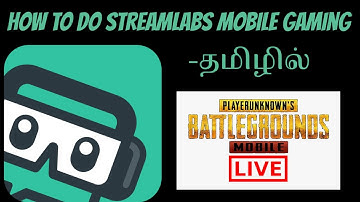 StreamLabs mobile gaminglive  tamil
