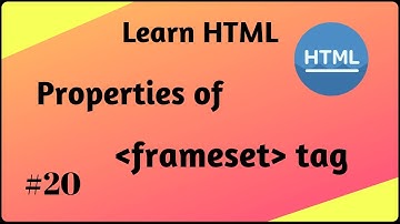 Properties of frameset tag | Properties or attributes of HTML frames | Shiva web Tutorial