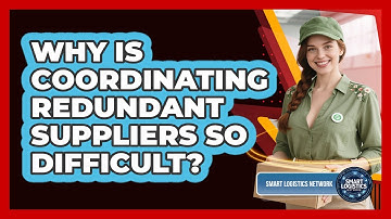Why Is Coordinating Redundant Suppliers So Difficult?