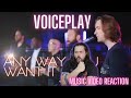 VoicePlay - Any Way You Want It (Journey Cover) - First Time Reaction