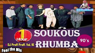 Best of 80's and 90's Soukous. Hits Only. #soukous #rumba  Feel The Mix with DJ Proff Proff Vol 16.