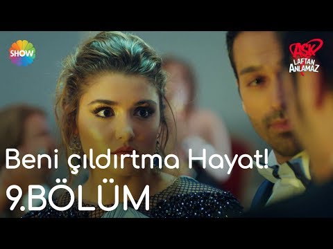 Aşk Laftan Anlamaz 9.Bölüm | \