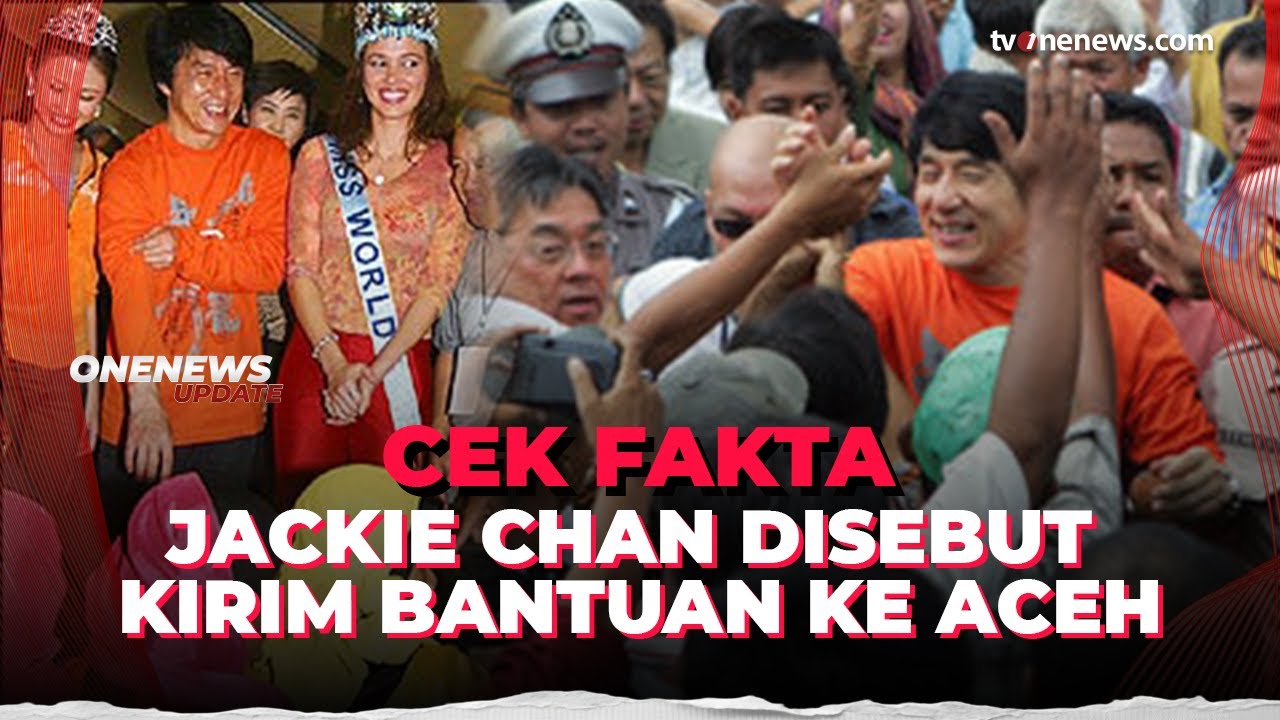 Apa Benar Jackie Chan Kunjungi Korban Banjir Aceh 2025? | OneNews Update