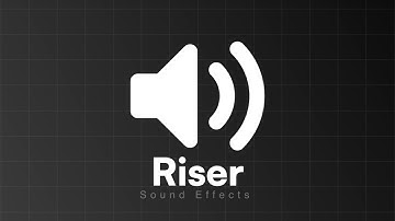 Riser - Sound Effect (Free)