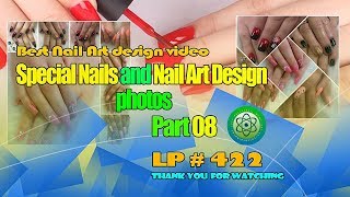 Special Nails and Nail Art Design photos - Part 08 - LP 422