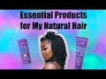 ESSENTIAL Products For My Low Porosity (Type 4) Natural Hair!!