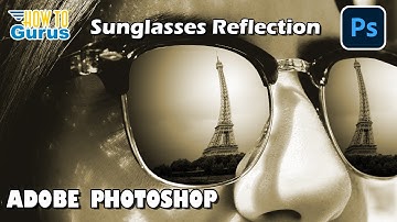 How You Can Add a Photoshop Sunglasses Reflection Effect