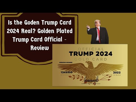 Is the Goden Trump Card 2024 Real? Golden Plated Trump Card Official - Review #golden #trump #card