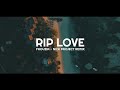 Slow Remix !!!! RIP LOVE - Faouzia (Nick Project Remix) Mp3 Song