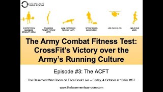 The Army Combat Fitness Test (ACFT)
