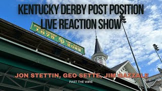 Kentucky Derby Post Position Draw Live Reaction Show