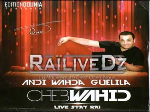 Cheb Wahid Cha Dak Ya Galbi Live O Triangle 2013 