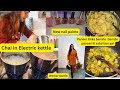 Paneer tikka banate banate kuch or hi ban gya tea in electric kettle  swati bhambra vlogs