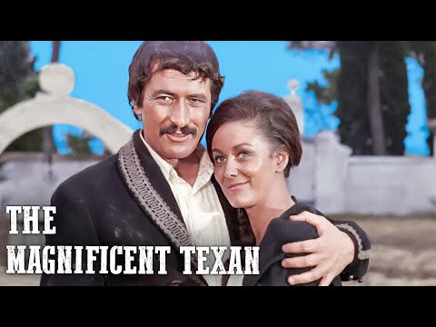 THE MAGNIFICENT TEXAN