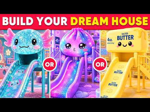 Would You Rather...? Build Your PERFECT Luxury Dream House 🏡🚀🌈✨ Quiz Kingdom