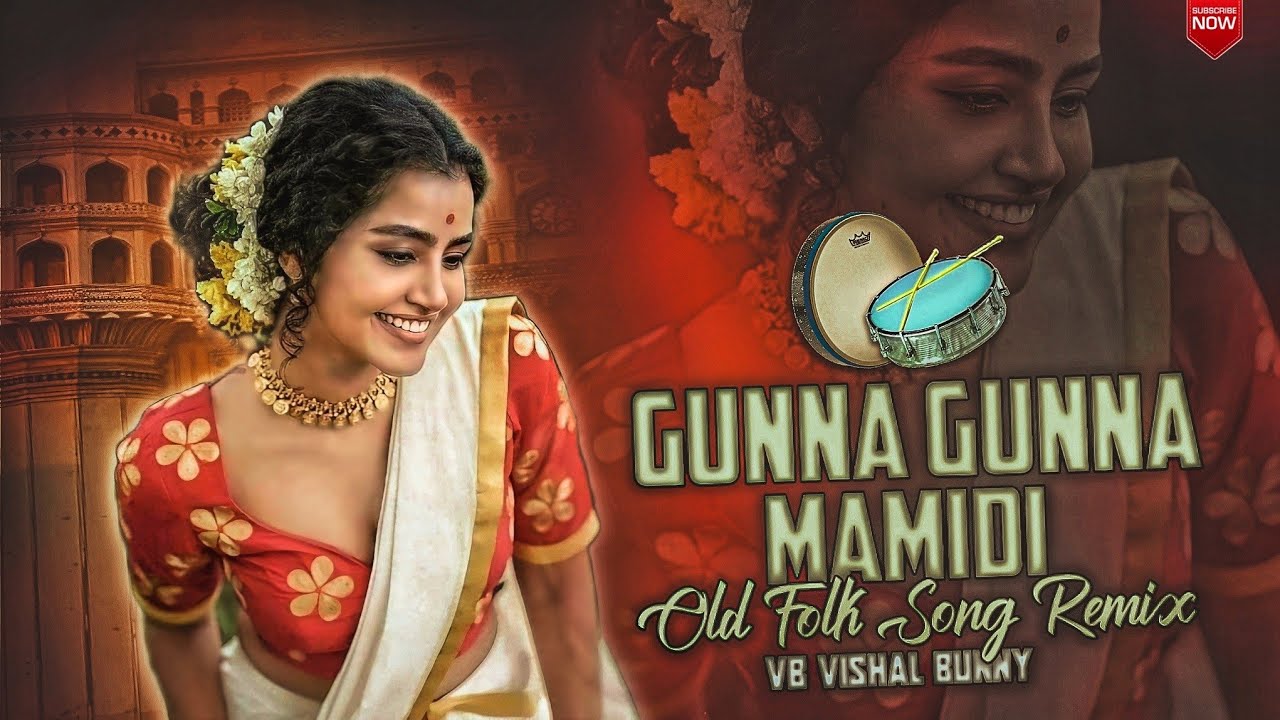 Gunna Gunna Mamidi Old Folk Song Remix Vb Vishal Bunny