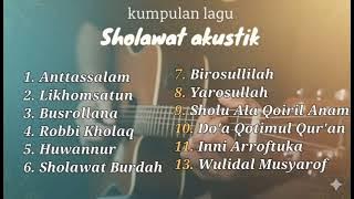 Kumpulan Sholawat Akustik Penenang Hati 🤍 | Suara Merdu & Musik Gitar yang Bikin Damai
