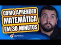 Como Aprender Matemática para Concursos em 30 Minutos.