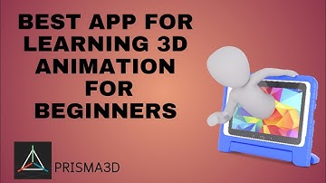 "Best app for learning 3D animation for beginners" || Prisma3D | Part 1 |