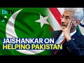 S Jaishankar Narrates Some Harsh Truths For Those Advocating India Helping Pakistan