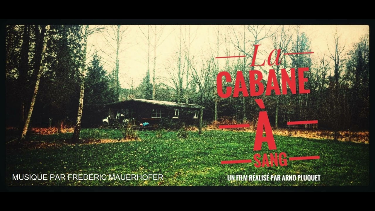 La Cabane À Sang 🎬 Une bande originale qui fait frissonner les festivals… 🩸🎶