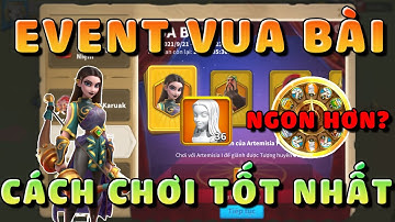 CARD KING event ngon nhất để lên tướng - Mẹo chơi lật bài tối ưu nhất - Rise of Kingdoms