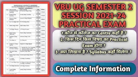 VBU UG SEMESTER 2 SESSION 2021-24 PRACTICAL EXAM | Centre List | Exam Date | Practical Syllabus 🎓