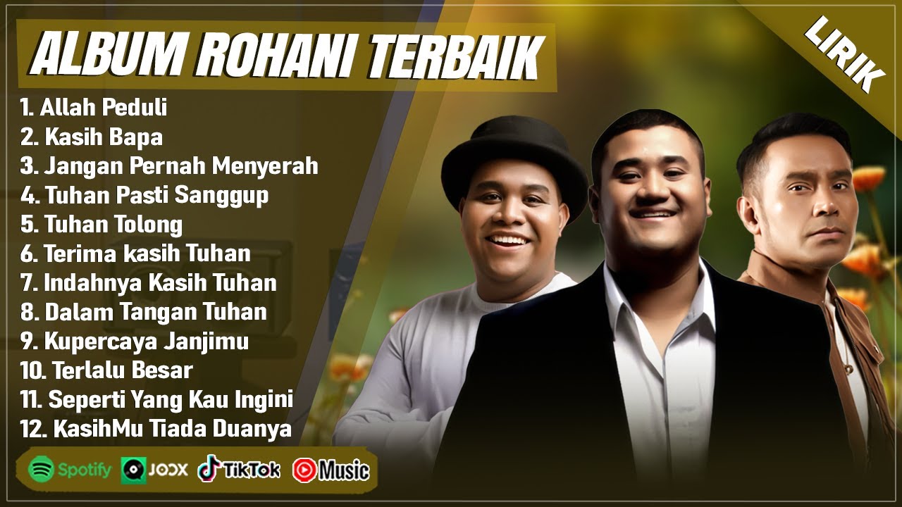 JUDIKA, MIKE MOHEDE & ANDMESH FULL ALBUM PILIHAN TERBAIK (LIRIK) || LAGU ROHANI KRISTEN TERBARU 2025