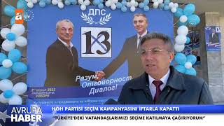 Bulgaristan’da Hak ve Özgürlükler Hareketi Partisi'nden seçim çağrısı