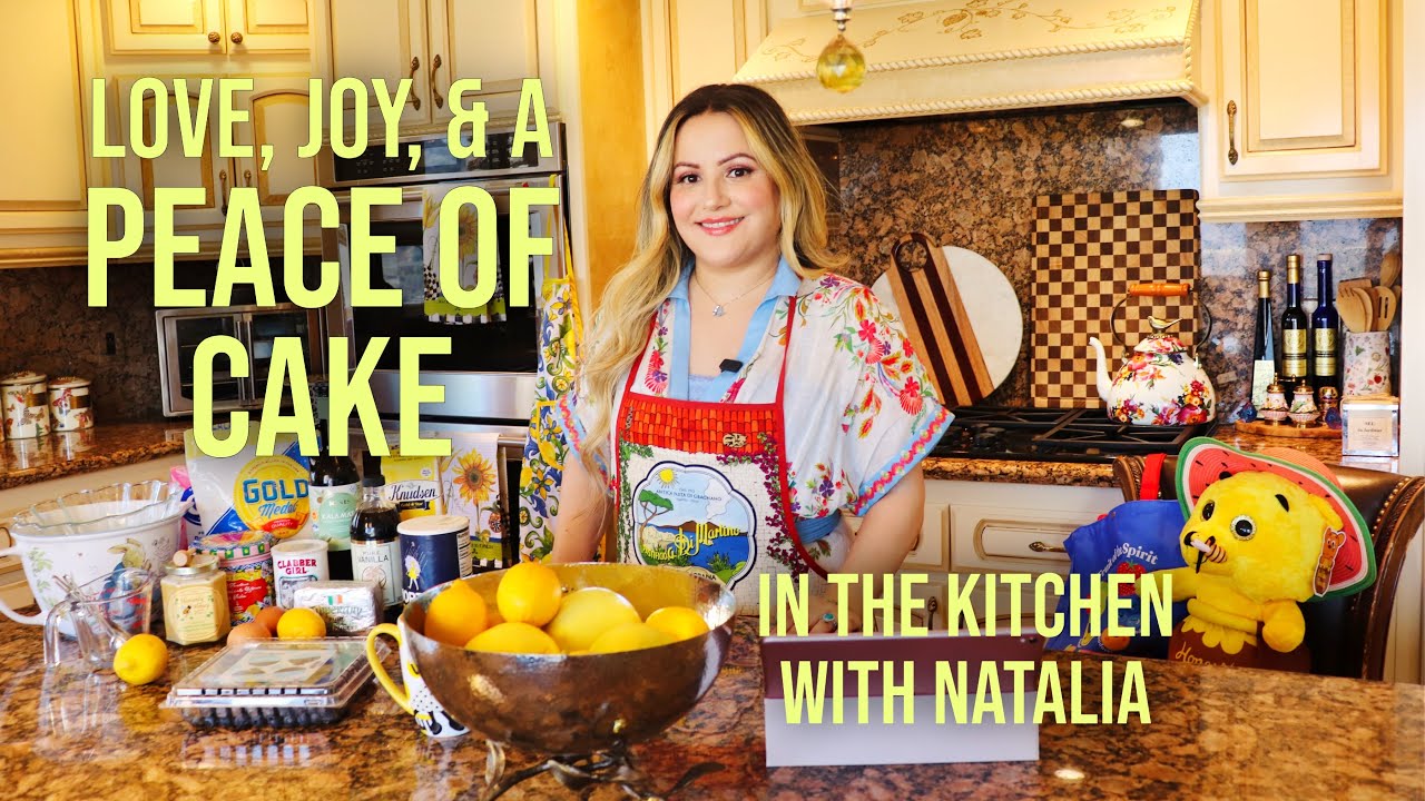 LOVE, JOY, & a PEACE of Cake | In the Kitchen with Natalia