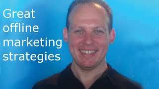 Best offline marketing techniques, ideas & strategies to get customers