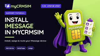 How to Connect iMessage to myCRMSIM — Install & Setup (Step by Step)