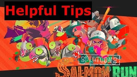 ( VERY OLD)  SPLATOON 2:  Salmon Run tips that EVERYONE should know!