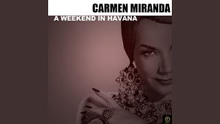 Video thumbnail of "Carmen Miranda - Ca-Room' Pa Pa"