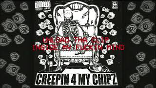 TERROR REID - CREEPIN 4 MY CHIPZ (OFFICIAL LYRIC VIDEO)