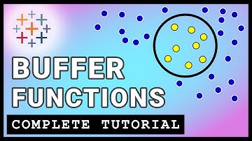Tableau BUFFER functions - a complete TUTORIAL on using buffers for spatial analysis