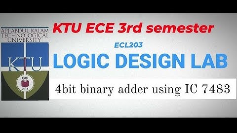 4 bit binary adder using IC 7483/ECL203 Logic Design Lab/S3ECE/KTU/Malayalam