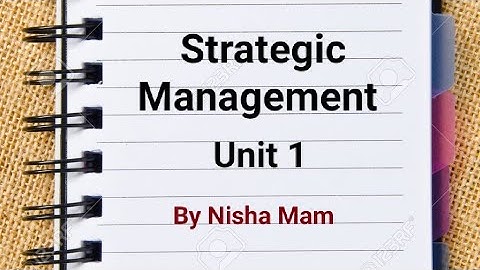 Strategic management | M.com 4th Semester.