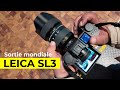 Sortie mondiale du leica sl3  le nouveau joyau dvoil 