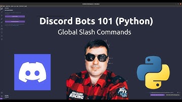 Discord Bots 101 (Python) - Global Slash Commands #5