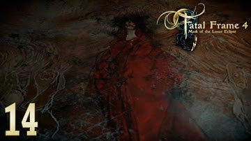 Fatal Frame IV: Mask of the Lunar Eclipse ~Chapter Seven: Without Suffering~ Part 14