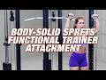 Body-Solid Pro Clubline SPRFTS Functional Trainer Attachment