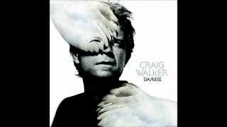 Video thumbnail of "Craig Walker - Siamese"