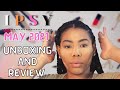 Should I keep My IPSY Subscription? |  Glam Bag Plus May 2021 Unboxing/Product Review