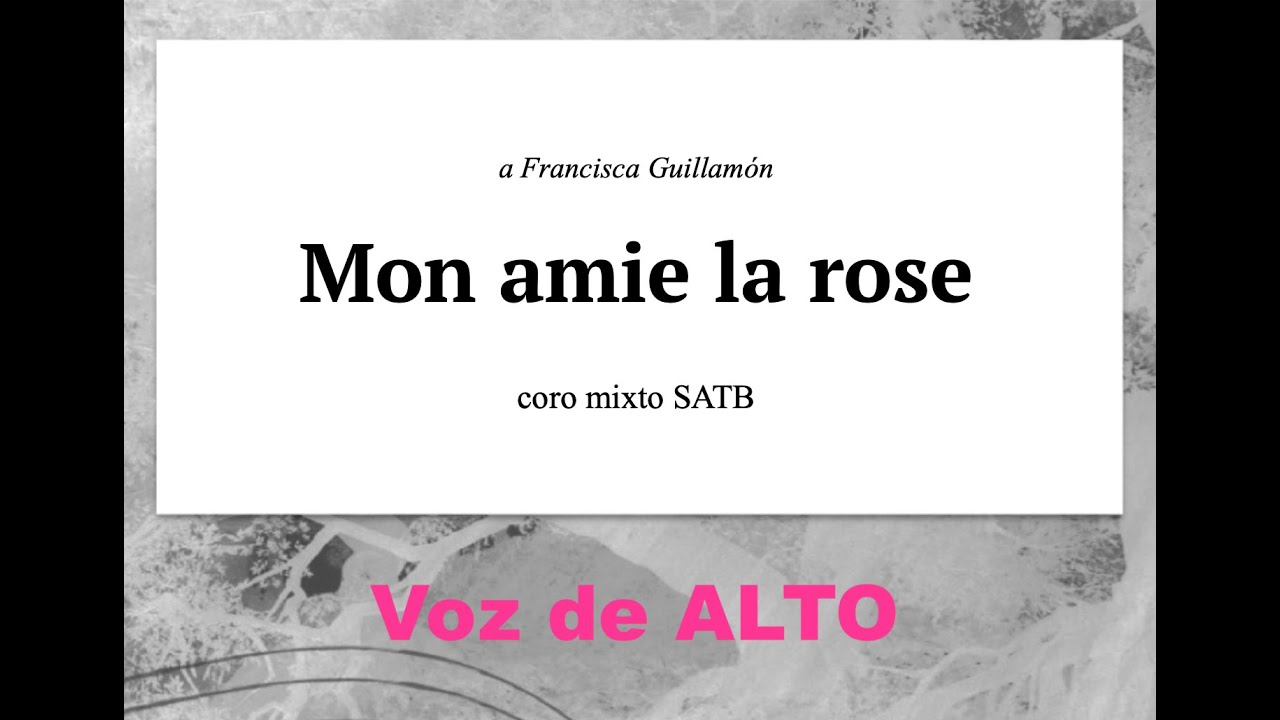 asm15#8 Mon amie la rose - ALTO
