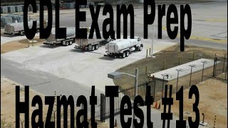 CDL EXAM PREP HAZMAT QUESTION #13 “Safely Parking”