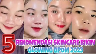 5 Rekomendasi Skincare Bikin Glowing BPOM 2023✅ Temulawak The Face, Animate, Skintific...