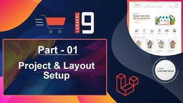Laravel 9 E-Commerce - Project & Layout Setup