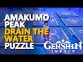 Amakumo peak puzzle genshin impact drain the water